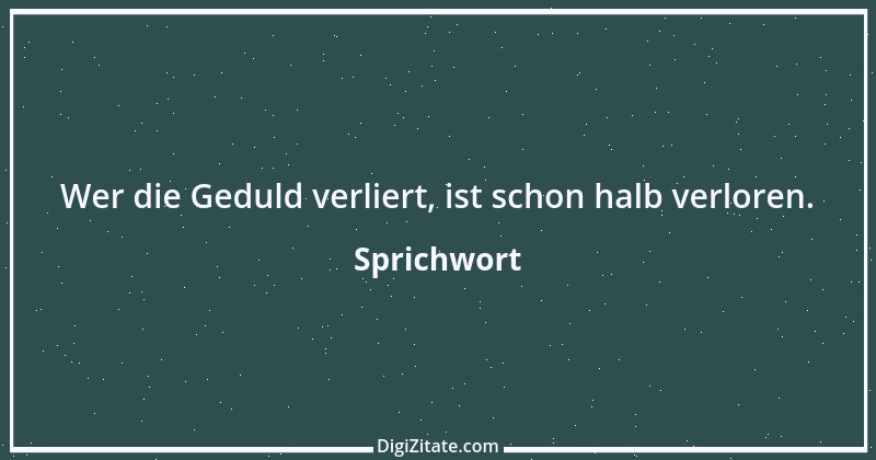 Zitat von Sprichwort 91