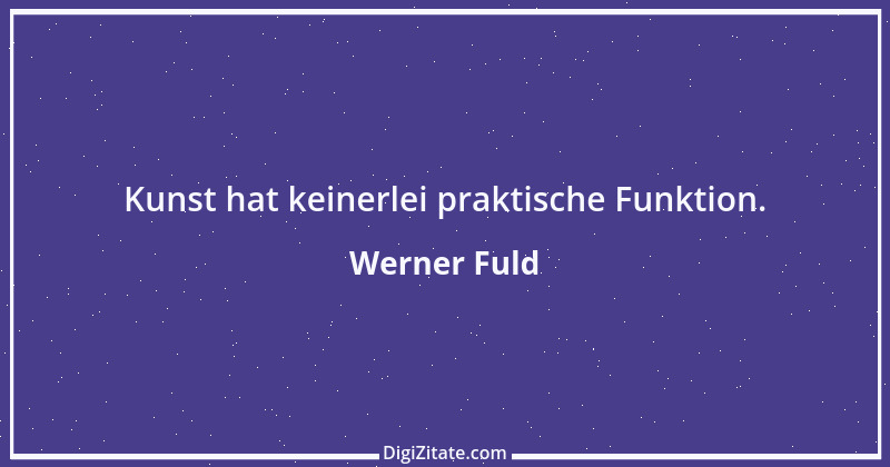 Zitat von Werner Fuld 9