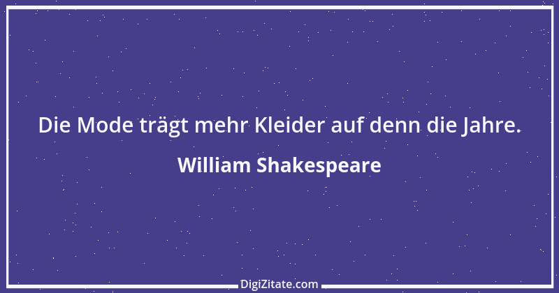 Zitat von William Shakespeare 685