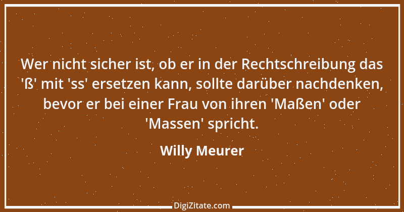 Zitat von Willy Meurer 1400