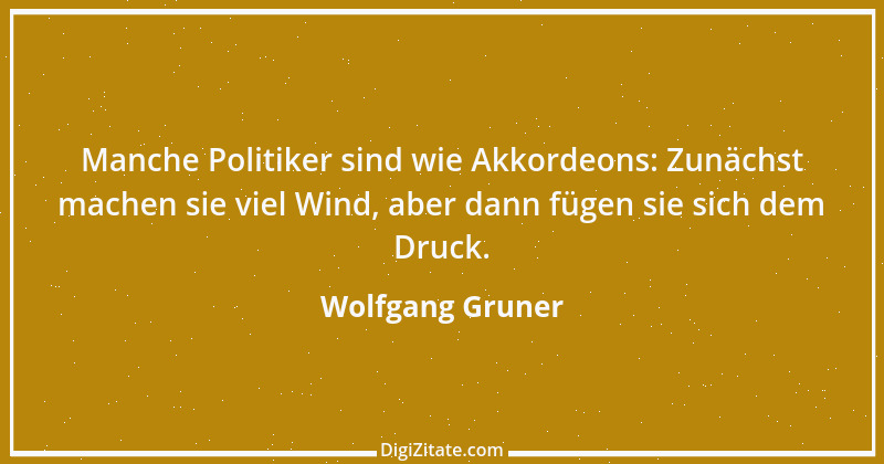 Zitat von Wolfgang Gruner 8