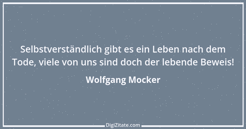 Zitat von Wolfgang Mocker 120