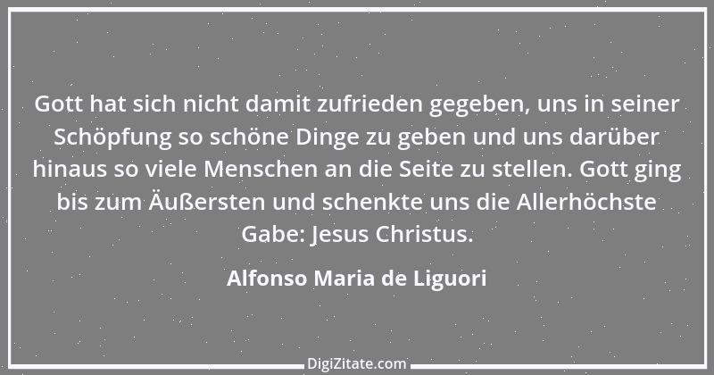 Zitat von Alfonso Maria de Liguori 6