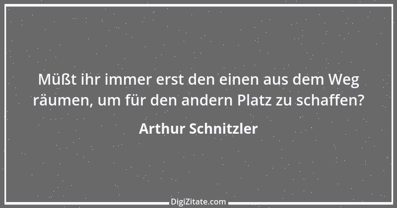 Zitat von Arthur Schnitzler 343