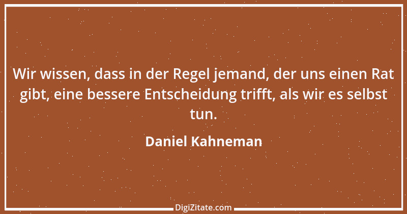 Zitat von Daniel Kahneman 13