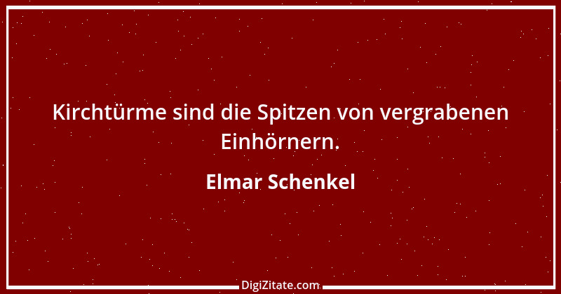 Zitat von Elmar Schenkel 313