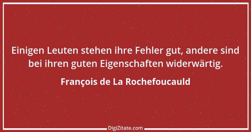 Zitat von François de La Rochefoucauld 13