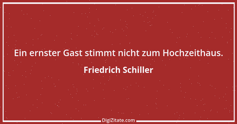 Zitat von Friedrich Schiller 617