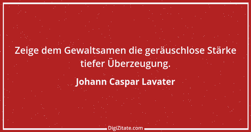 Zitat von Johann Caspar Lavater 70