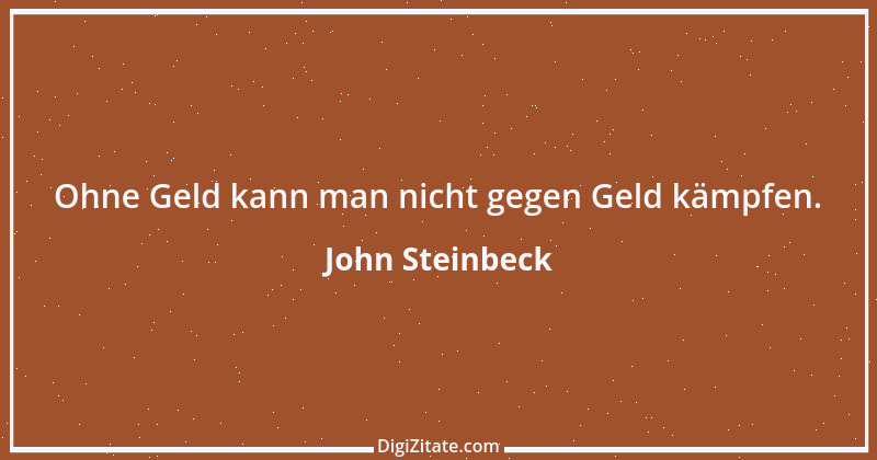 Zitat von John Steinbeck 91