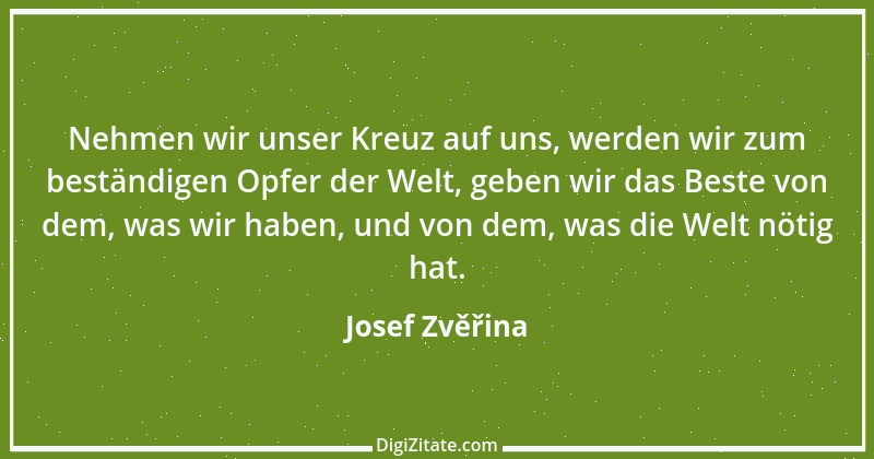 Zitat von Josef Zvěřina 1