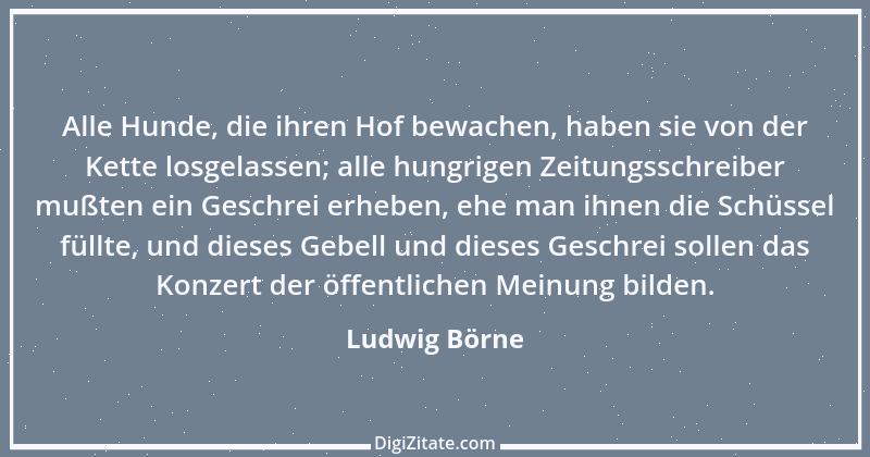 Zitat von Ludwig Börne 222