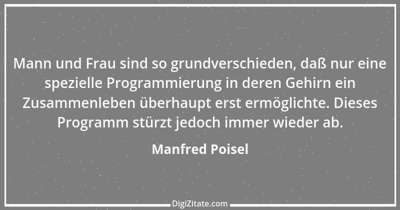 Zitat von Manfred Poisel 187