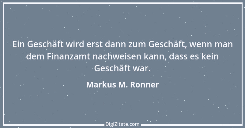 Zitat von Markus M. Ronner 16