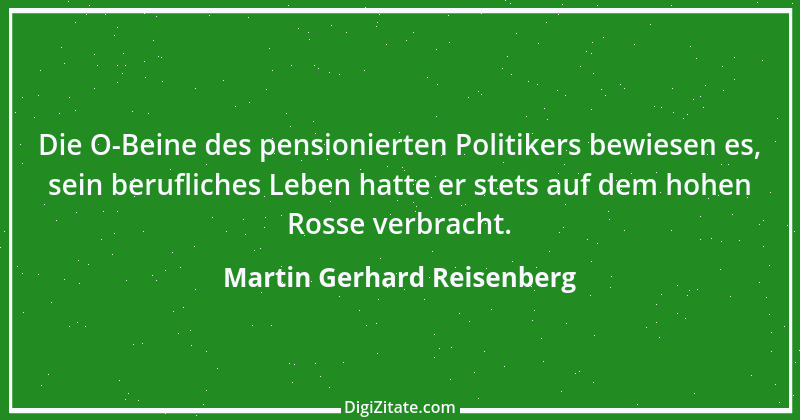 Zitat von Martin Gerhard Reisenberg 2415