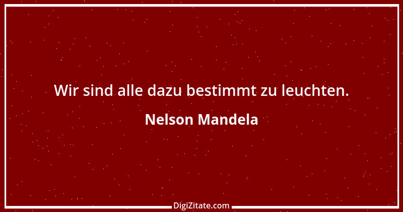 Zitat von Nelson Mandela 22