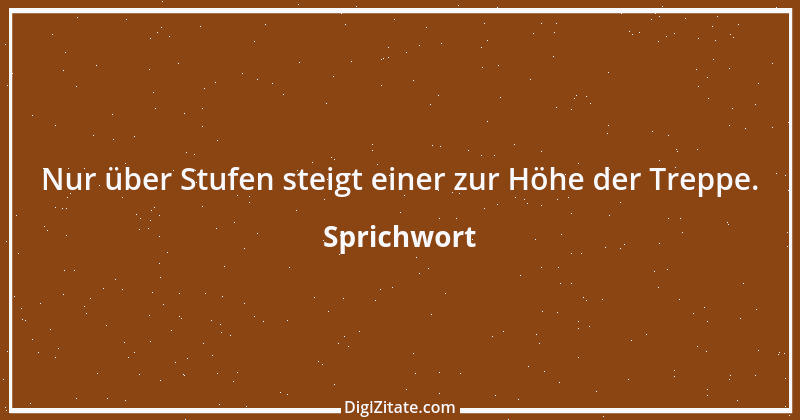 Zitat von Sprichwort 1092