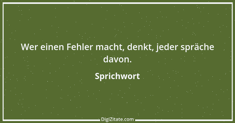 Zitat von Sprichwort 6092