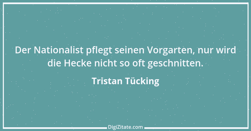 Zitat von Tristan Tücking 5