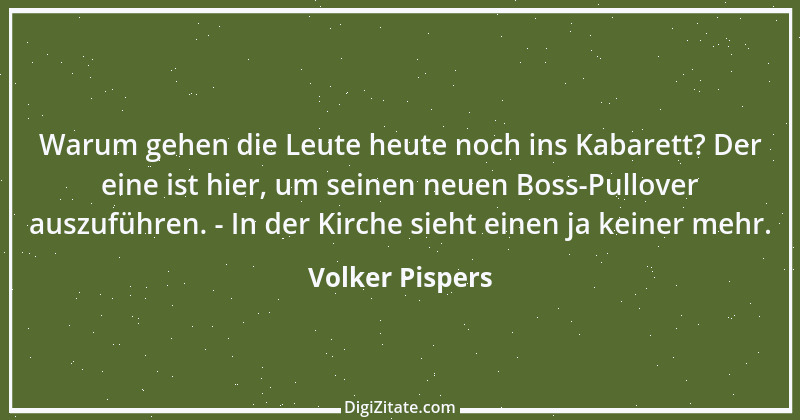 Zitat von Volker Pispers 18