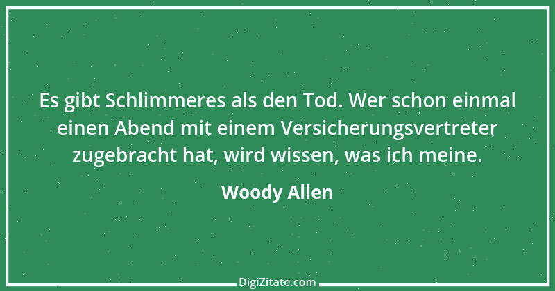 Zitat von Woody Allen 50