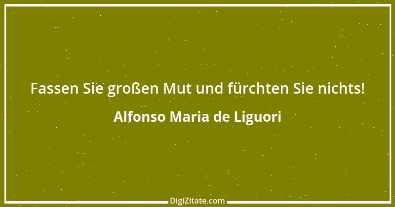 Zitat von Alfonso Maria de Liguori 7