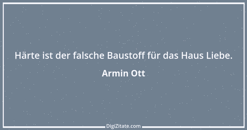 Zitat von Armin Ott 1