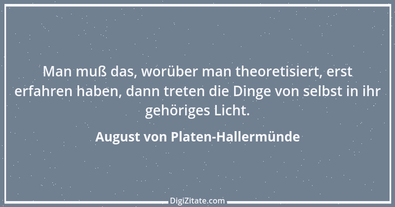 Zitat von August von Platen-Hallermünde 50