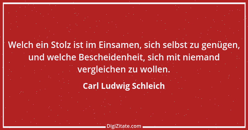 Zitat von Carl Ludwig Schleich 80