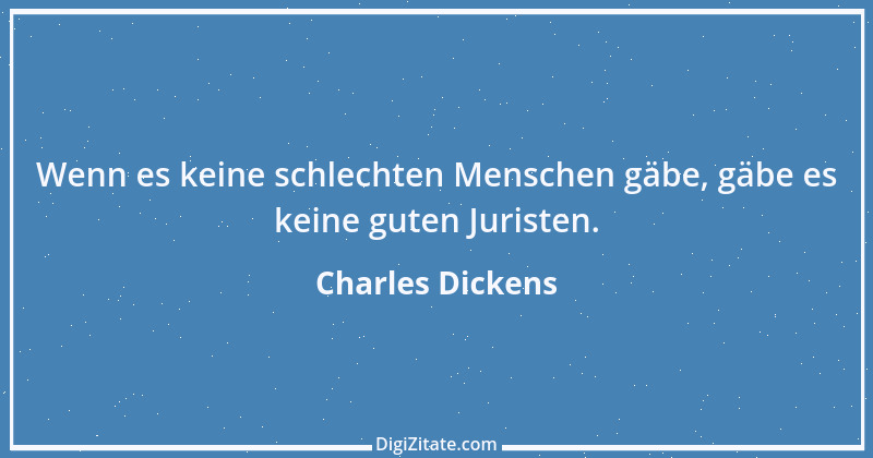 Zitat von Charles Dickens 39