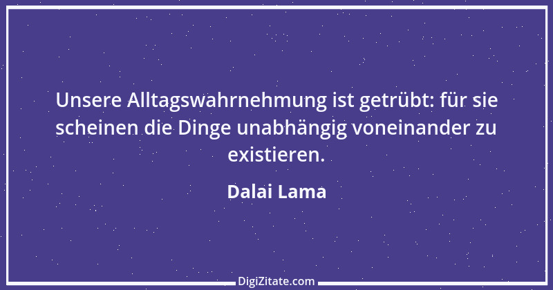 Zitat von Dalai Lama 100