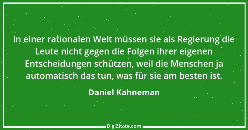 Zitat von Daniel Kahneman 14