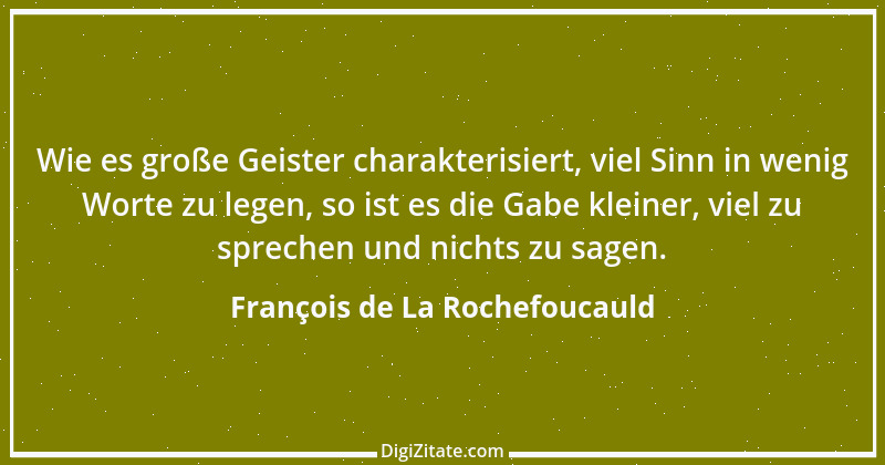 Zitat von François de La Rochefoucauld 14