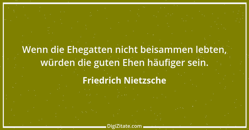 Zitat von Friedrich Nietzsche 1038