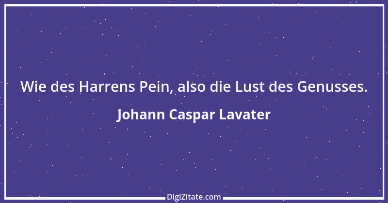 Zitat von Johann Caspar Lavater 71