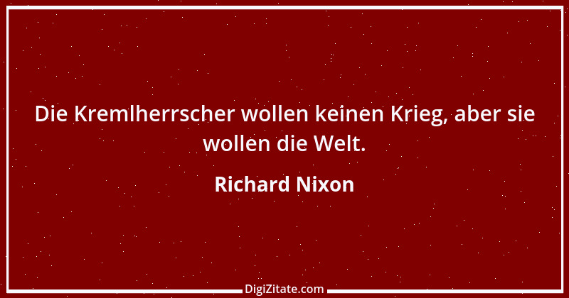 Zitat von Richard Nixon 5