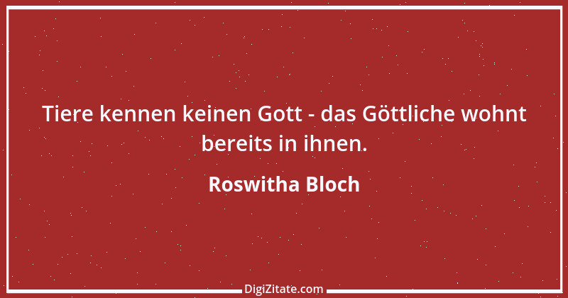 Zitat von Roswitha Bloch 12