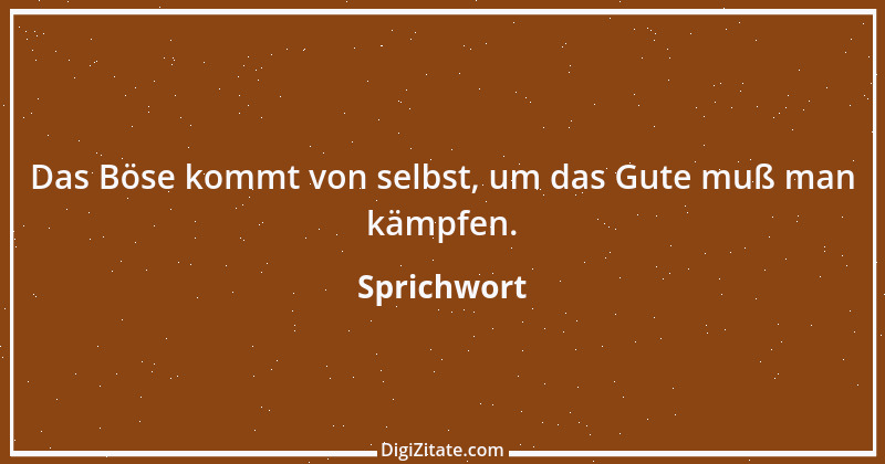 Zitat von Sprichwort 13093