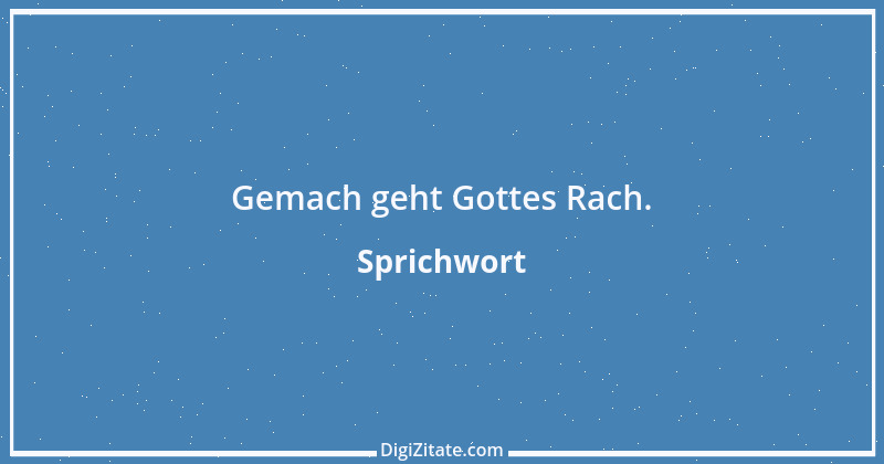 Zitat von Sprichwort 9093