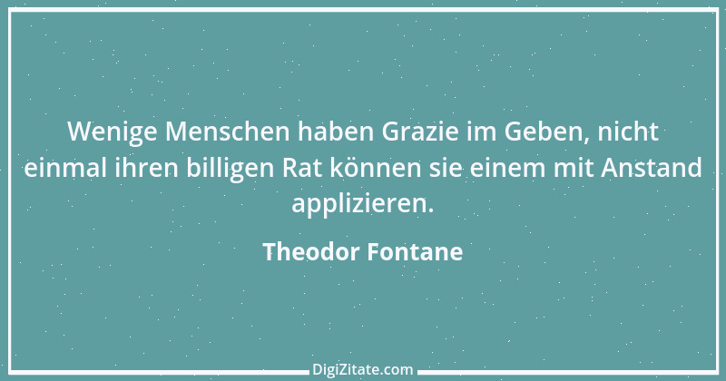 Zitat von Theodor Fontane 363