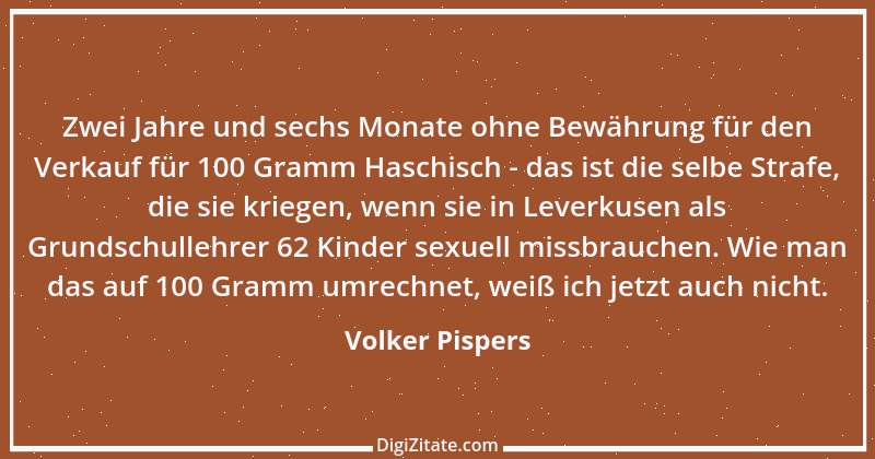 Zitat von Volker Pispers 19