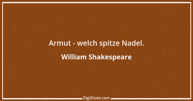 Zitat von William Shakespeare 687