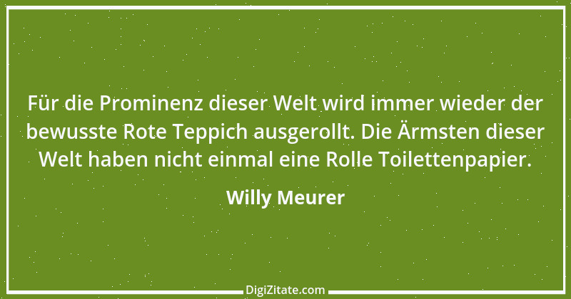 Zitat von Willy Meurer 402