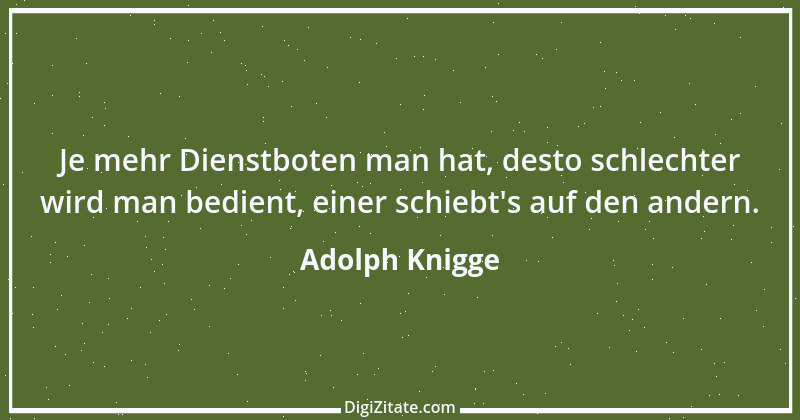 Zitat von Adolph Knigge 159