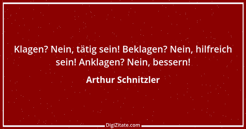 Zitat von Arthur Schnitzler 345