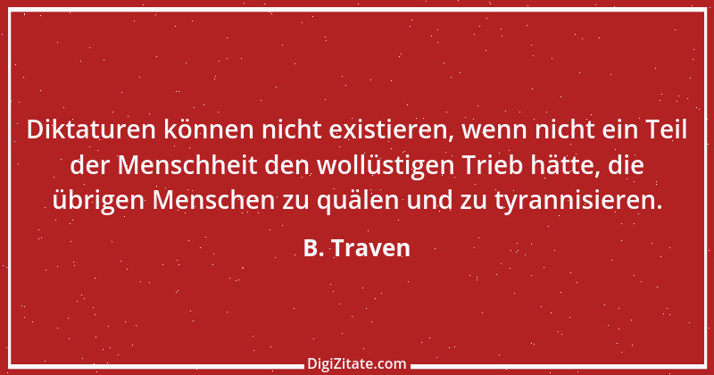 Zitat von B. Traven 199