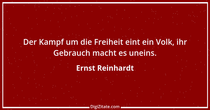 Zitat von Ernst Reinhardt 343