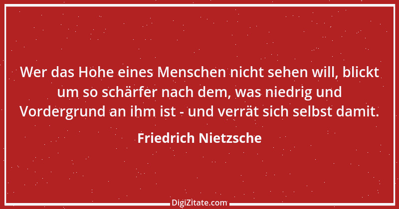 Zitat von Friedrich Nietzsche 1039