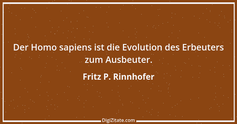 Zitat von Fritz P. Rinnhofer 349