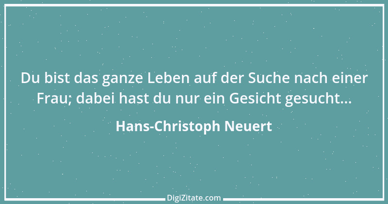 Zitat von Hans-Christoph Neuert 96